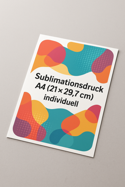 Sublimationsdruck – A4 Bogen (21 × 29,7 cm) individuell bedruckt