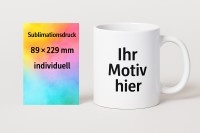 Sublimationsdruck – Tasse 89 × 229 mm...